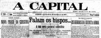 "A CAPITAL", NA SUA EDIO DO DIA 22 DE MARO DE 1917 CRITICA A NOVA FASE DA CENSURA  IMPRENSA