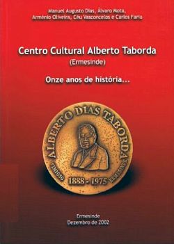 Capa da publicação “Centro Cultural Alberto Taborda (Ermesinde)”