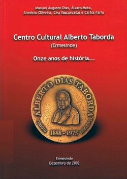 Capa da publicao Centro Cultural Alberto Taborda (Ermesinde)