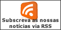 Subscreva as nossas noticias via RSS